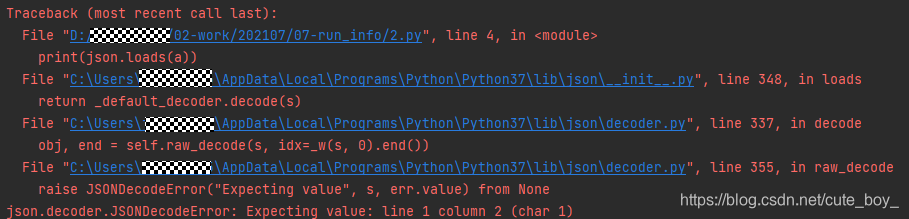 Json.Loads报错Json.Decoder.Jsondecodeerror: Expecting Value: Line 1 Column 2  (Char 1)_焦志坤的博客-Csdn博客