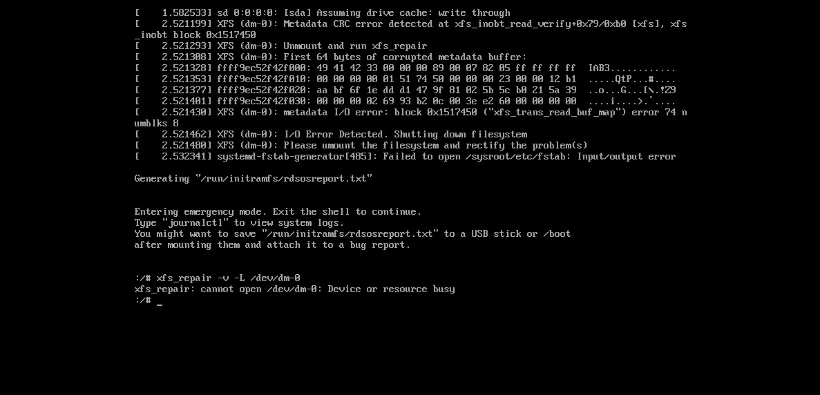 电脑强制关机后虚拟机报“run/initramfs/rdsosreport.txt”，后用“xfs_repair v L /dev/dm0”报不能打开设备或者资源_xe已经关机的虚拟机
