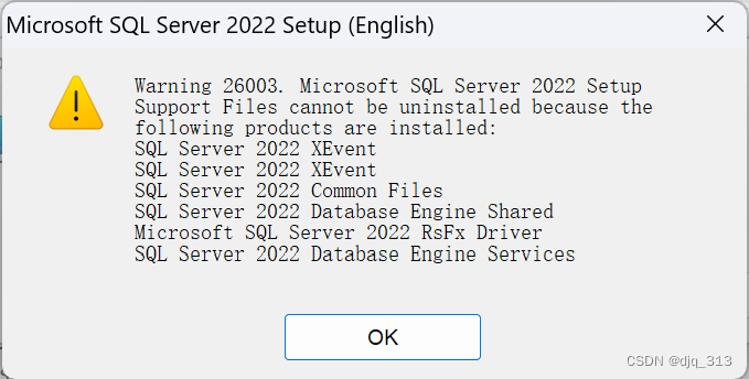 Warning 26003.Microsoft SQL Server Setup Support Files cannot be ...