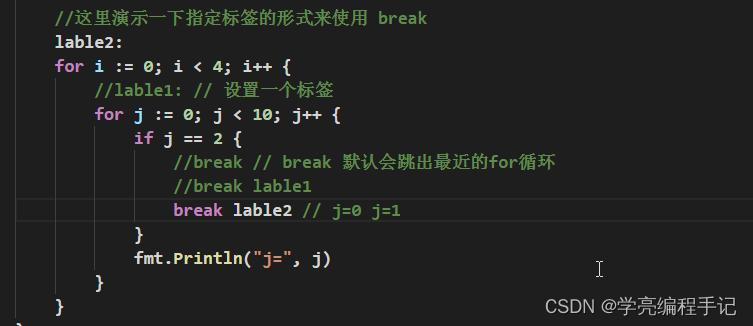 golang for嵌套循环中break 的注意事项和使用细节: break 语句出现在多层嵌套的语句块中时，可以通过标签指明要终止的是哪一层 ...