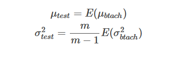 μtest=E(μbtach)σ2test=mm−1E(σ2btach)