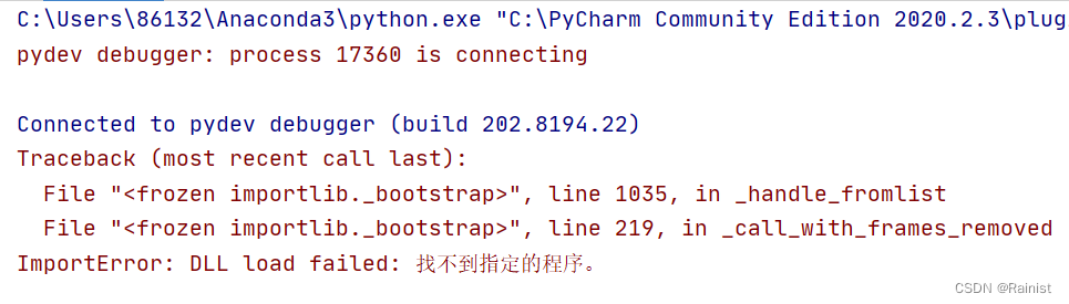 Python调试器提示ImportError: DLL Load Failed: 找不到指定的程序。-CSDN博客