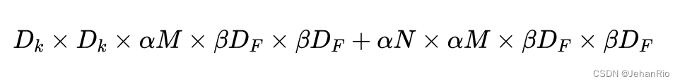 D_{k} \times D_{k} \times \alpha M \times \beta D_{F} \times \beta D_{F}+\alpha N \times \alpha M \times \beta D_{F} \times \beta D_{F}