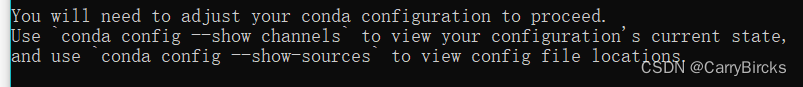 python虚拟环境创建问题：You will need to adjust your conda configuration to proceed.