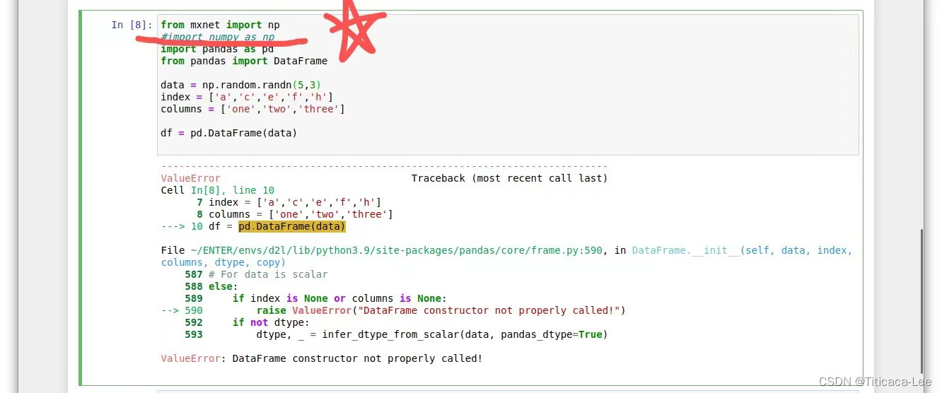 问题记录】 Valueerror: Dataframe Constructor Not Properly Called !_Titicaca-Lee的博客-Csdn博客