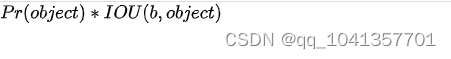 [外链图片转存失败,源站可能有防盗链机制,建议将图片保存下来直接上传(img-rWxJLnZE-1663941358312)(https://www.zhihu.com/equation?tex=Pr%28object%29%E2%88%97IOU%28b%2Cobject%29)]