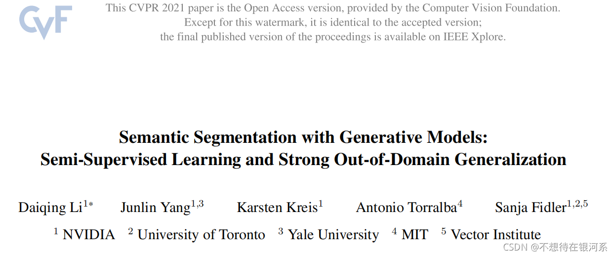 Semantic Segmentation with Generative Models:Semi-Supervised Learning and Strong Out-of-Domain Generalization