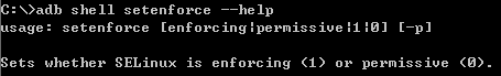 adb shell getenforce/setenforce（三级命令）