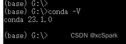 输入 conda -V