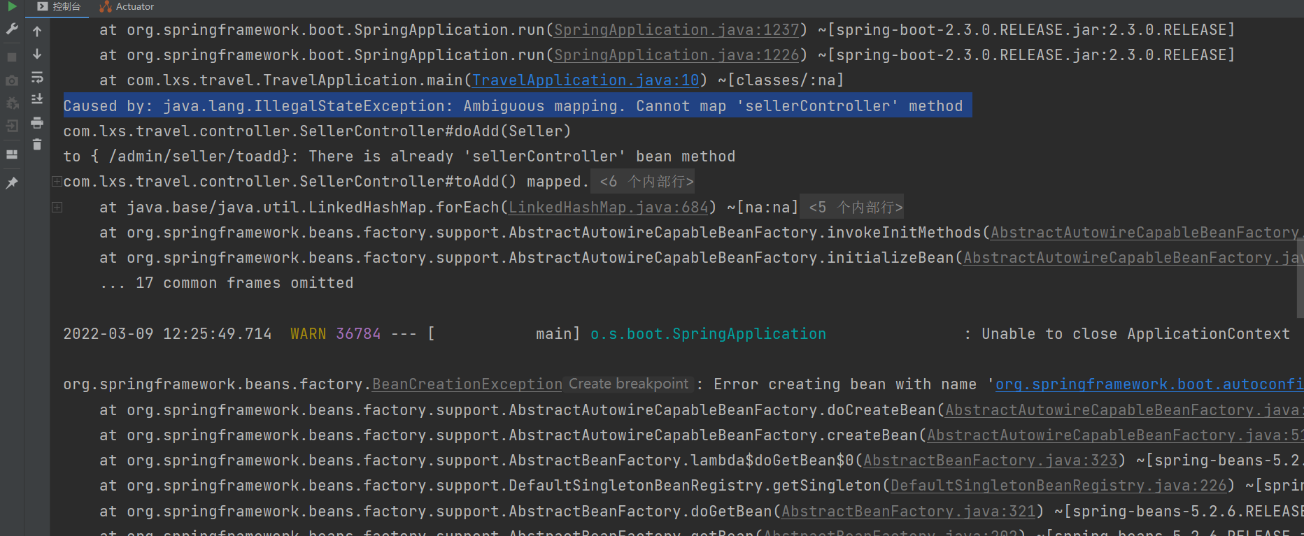 Caused by java.lang.IllegalStateException Ambiguous mapping. Cannot
