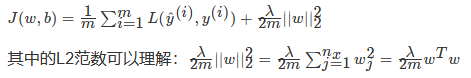 J(w,b)=1m∑i=1mL(y^(i),y(i))+λ2m∣∣w∣∣22J(w,b) = \frac{1}{m}\sum_{i=1}mL(\hat{y}{(i)},y{(i)})+\frac{\lambda}{2m}{||w||}2_2J(w,b)=​m​​1​​∑​i=1​m​​L(​y​^​​​(i)​​,y​(i)​​)+​2m​​λ​​∣∣w∣∣​2​2​​