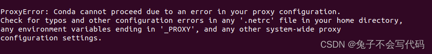 Conda cannot proceed due to an error in your proxy configuration