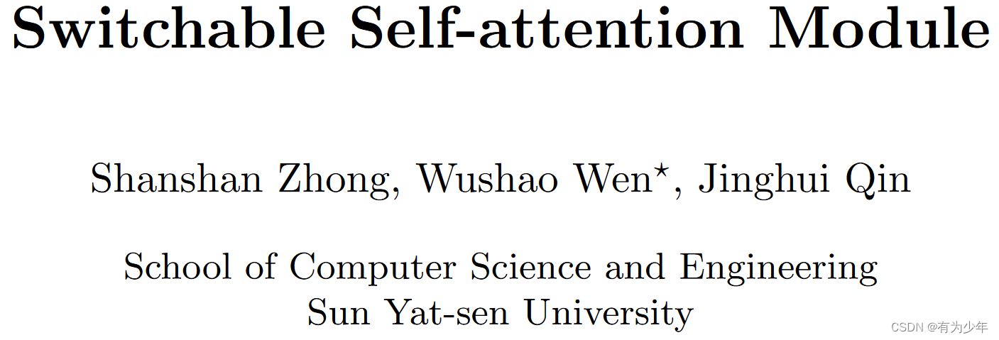 Arxiv 2209 | Switchable Self-attention Module