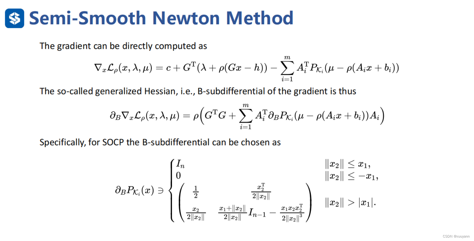 对称锥规划：对称锥的增广拉格朗日乘子法（Semi-Smooth Newton Method解无约束优化子问题）