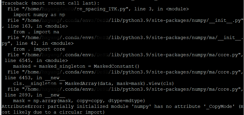 AttributeError: partially initialized module ‘numpy‘ has no attribute ‘_CopyMode‘