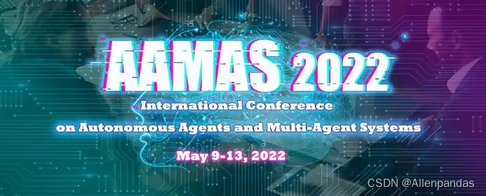 【强化学习论文合集】AAMAS-2022 强化学习论文 | 2022年合集（三）