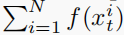 PNi=1 f(xit)