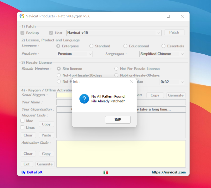 Navicat 15.0.27 激活时弹出No All Pattern Found File Already Patched？(已解决)