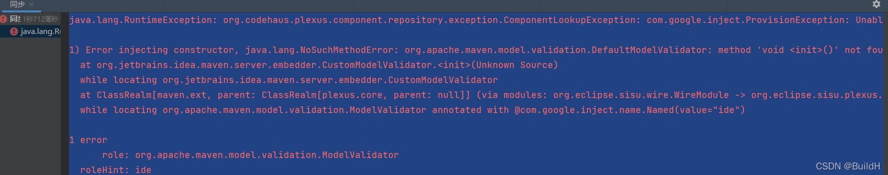 idea报错 ：org.codehaus.plexus.component.repository.exception.ComponentLookupException: