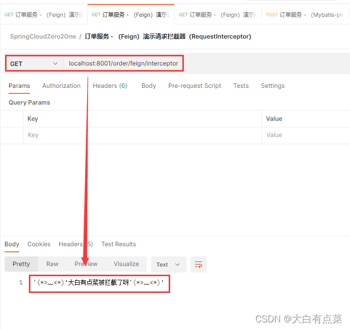 使用 Postman 以 GET 方式请求接口：localhost:8001/order/feign/interceptor