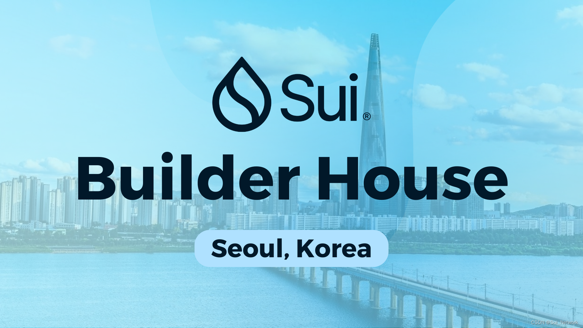 Sui Builder House首尔站倒计时！