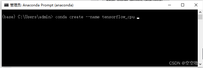 tensorflow安装教程详解（Win10，CPU，Anaconda）