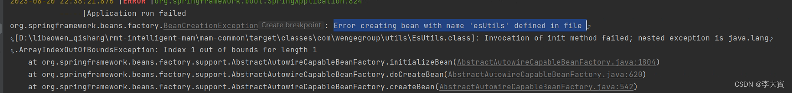 Error creating bean with name ‘esUtils‘ defined in file