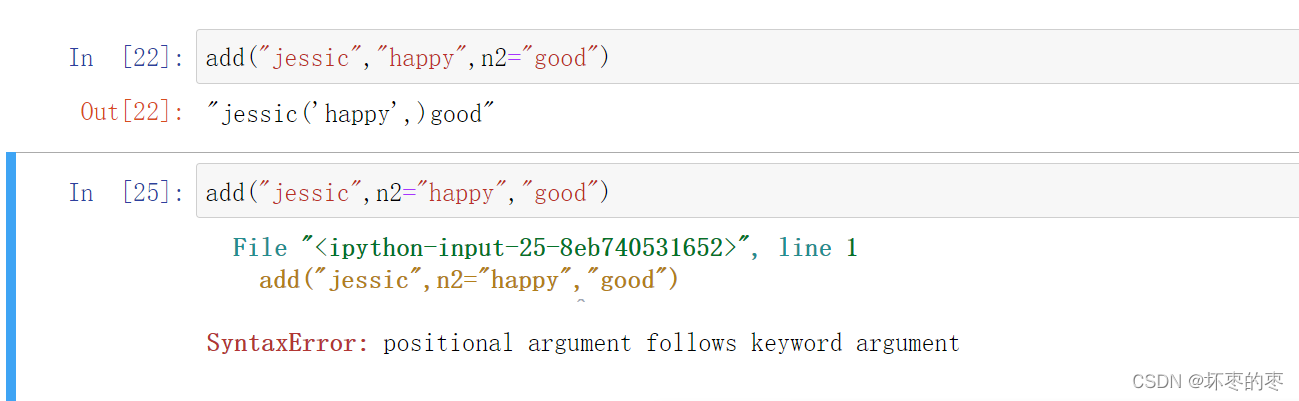 坏枣PYTHON:positional argument follows keyword argument_positional ...