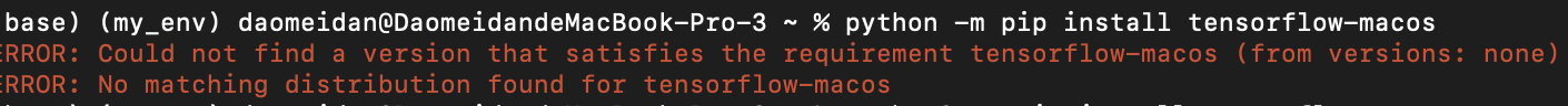 安装tensorflow-macos时出错