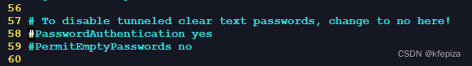 PasswordAuthentication第一次 在58行, 加了#号注释 