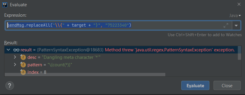 PatternSyntaxException: Dangling meta character ‘*‘ near index 8