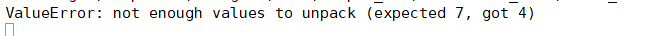 python报错：ValueError: not enough values to unpack