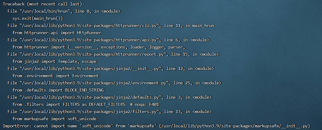 Httprunner2.2.6 Cannot Import Name 'Soft_Unicode' From 'Markupsafe'报错处理_ Importerror: Cannot Import Name 'Soft_Unicode' Fro_Venele的博客-Csdn博客