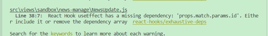 React项目Line 16:6: React Hook Useeffect Has A Missing Dependency:  'Props.Match.Params.Id'. Either_野生小米椒的博客-Csdn博客