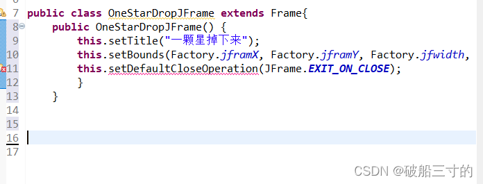 setDefaultCloseOperation(JFrame.EXIT_ON_CLOSE)；报错