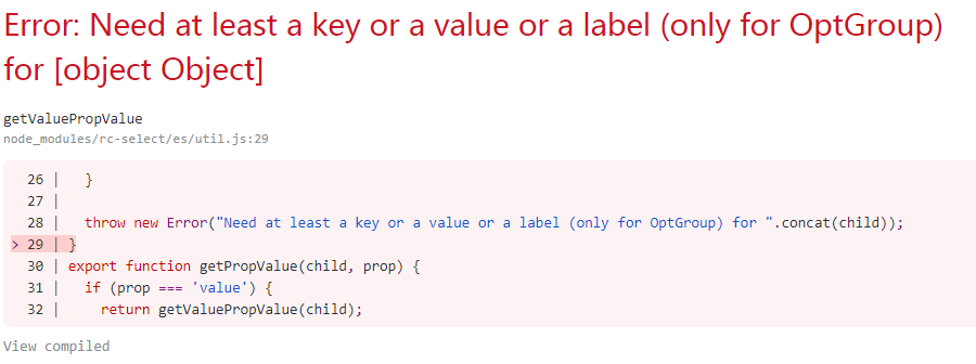 antd Select报：Error:Need at least a key or a value or a label(only for OptGroup) for [object Object]