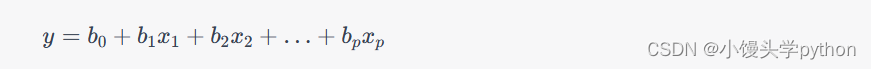 y=b0+b1x1+b2x2+…+bpxp
y=b0​+b1​x1​+b2​x2​+…+bp​xp​