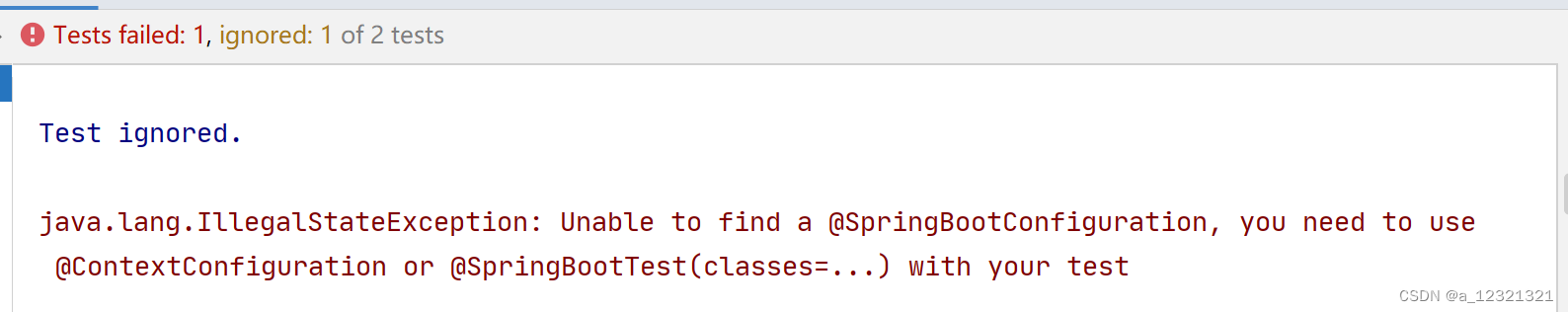 Test ignored. java.lang.IllegalStateException: Unable to find a ...