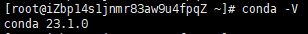 使用conda -V验证