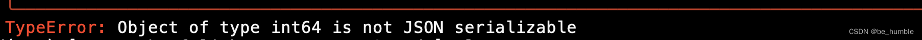 TypeError Object of type int64 is not JSON serializable