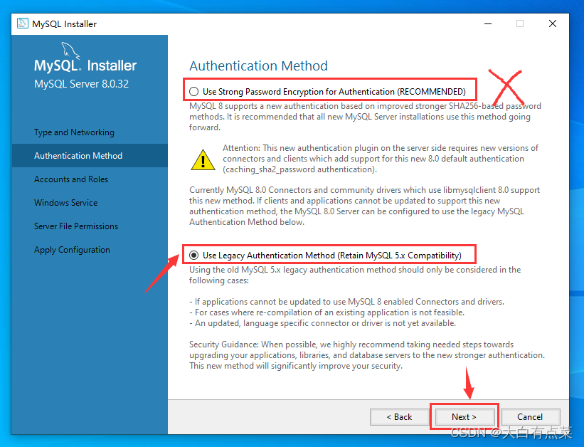 Choose the second authentication method, if it is the default first one, using third-party tools such as Navicat may not be able to connect to MySQL