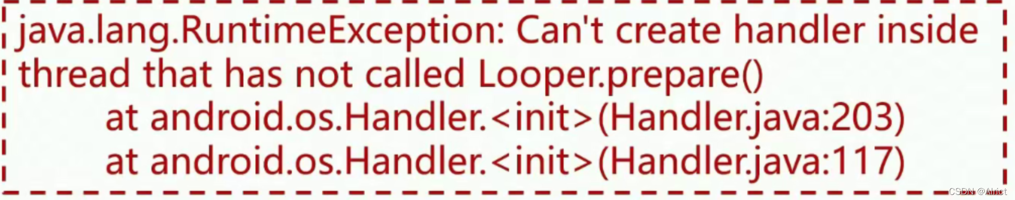 在子线程内不能直接创建Handler，创建之前需要调用Looper.prepare()