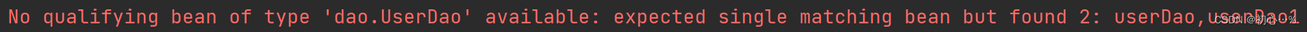 多个相同类型的bean报错