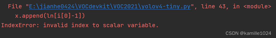 Python-Indexerror: Invalid Index To Scalar Variable._Yolov4 Indexerror: Invalid  Index To Scalar Variabl_小刘今天开心了嘛的博客-Csdn博客