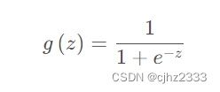 \[g\left( z \right)=\frac{1}{1+{​{e}^{-z}}}\]