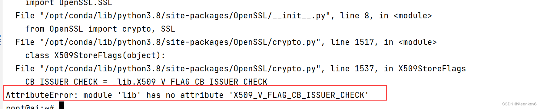 Conda环境下Pip安装报错Attributeerror: Module 'Lib' Has No Attribute ' X509_V_Flag_Cb_Issuer_Check'_Crazy泰的博客-Csdn博客