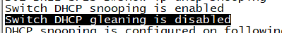 Cisco交换机关于DHCP SNOOPING的配置指令