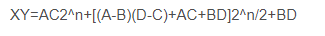 XY=AC2n+[(A-B)(D-C)+AC+BD]2n/2+BD