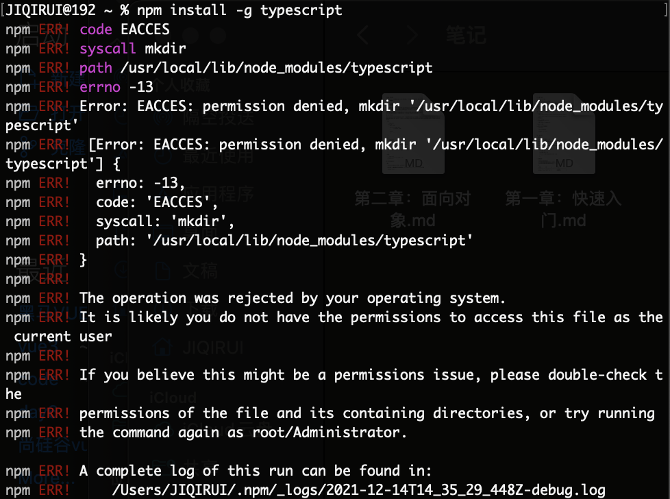 mac安装typeScript时报错：npm ERR Error: EACCES: permission denied, mkdir ‘/usr/local/lib/node_modules/typ