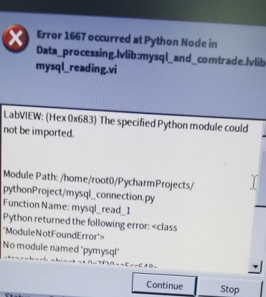 Labview下导入python程序，提示ModuleNotFoundError: No Module Named ‘pymysql‘（本文是 ...